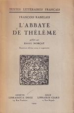 L' Abbaye de Thélème