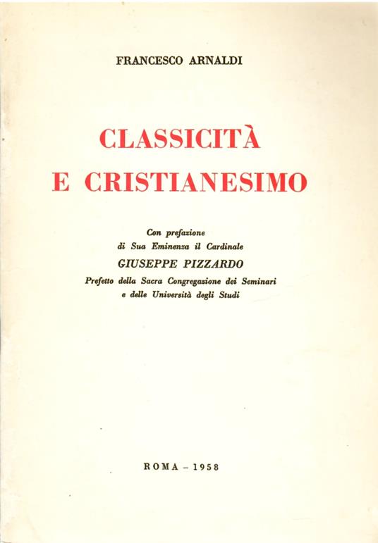 classicità e Cristianesimo - Francesco Arnaldi - copertina