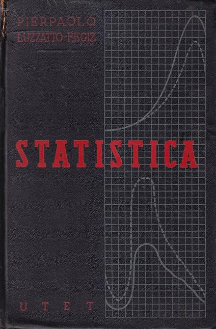 Statistica demografica ed economica - Pierpaolo Luzzatto Fegiz - copertina