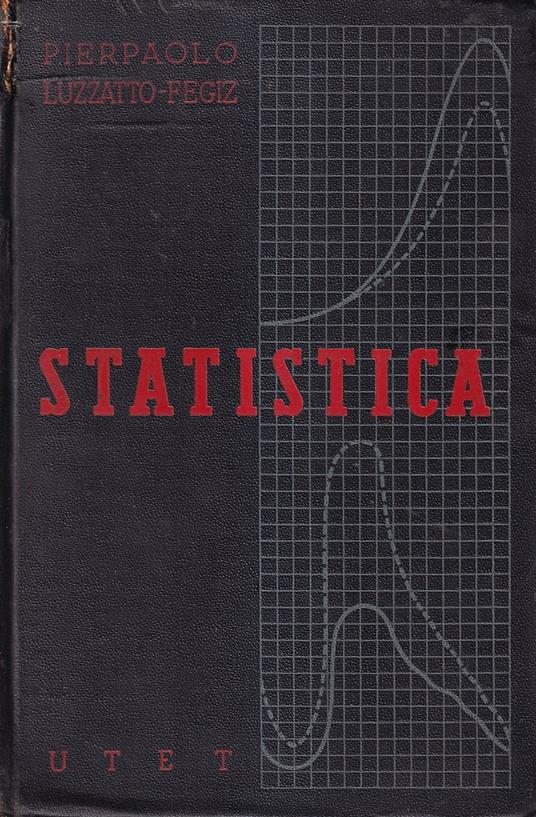 Statistica demografica ed economica - Pierpaolo Luzzatto Fegiz - copertina