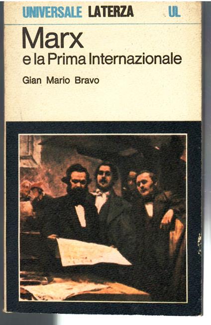 Marx e La Prima Internazionale - Gian Mario Bravo - copertina