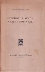 Aneddoti e svaghi arabi e non arabi