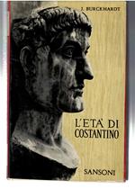 L' età Di Costantino