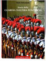 Storia Della Guardia Svizzera Pontificia e Dei Corpi Militari disciolti Nel 1970