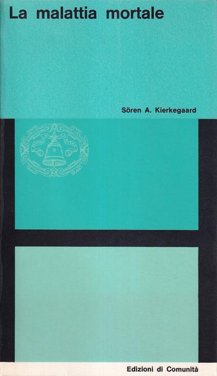 La malattia mortale - Sören Kierkegaard - copertina