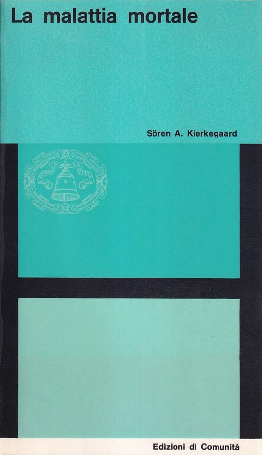 La malattia mortale - Sören Kierkegaard - copertina