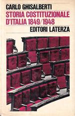 Storia Costituzionale d'Italia 1848-1948