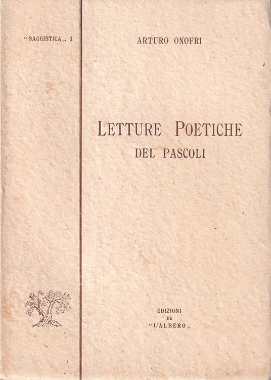 Letture poetiche del Pascoli - Arturo Onofri - copertina