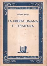 La libertà umana e l'esistenza