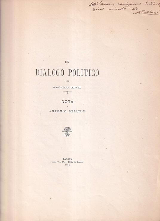 Un dialogo politico del secolo XVII. Nota di Antonio Belloni - Antonio Belloni - copertina