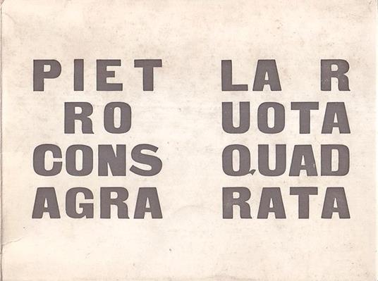 La ruota quadrata - Pietro Consagra - copertina