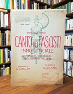 Canto dei Fascisti. Inno ufficiale (Giovinezza, giovinezza, primavera di bellezza....)