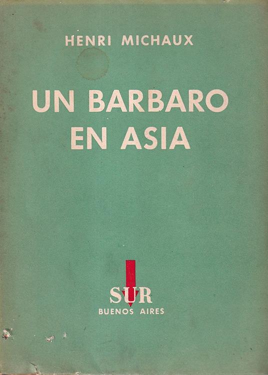 Un bárbaro en Asia - Henri Michaux - copertina