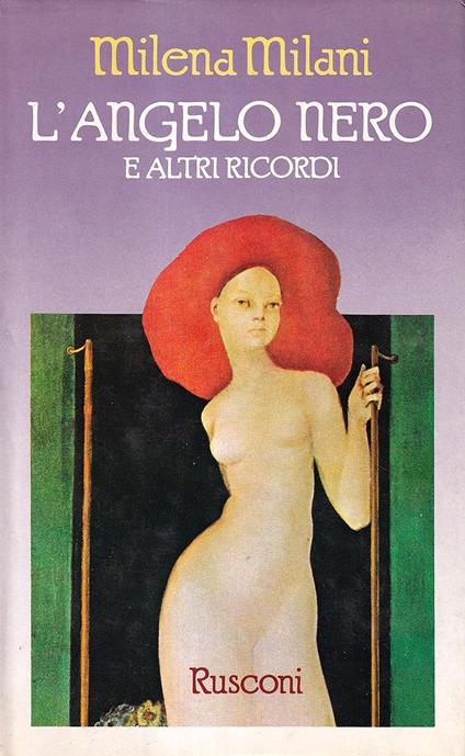 L' angelo nero e altri ricordi - Milena Milani - copertina