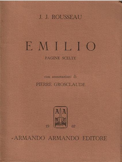 Emilio O Dell'Educazione Pagine Scelte - copertina