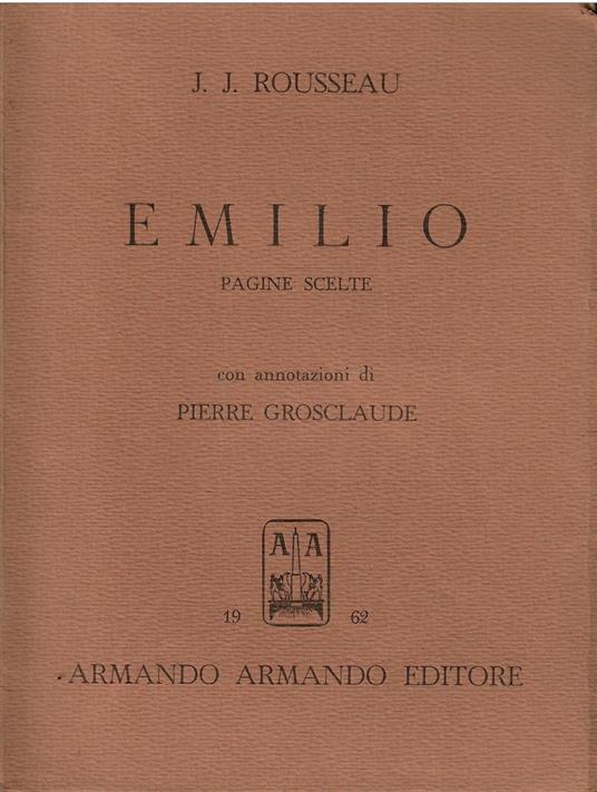 Emilio O Dell'Educazione Pagine Scelte - copertina