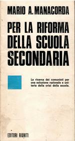 Per La Riforma Della Scuola Secondaria