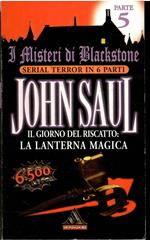 I Misteri Di Blackstone V Il Giorno Del Riscatto La Lanterna Magica