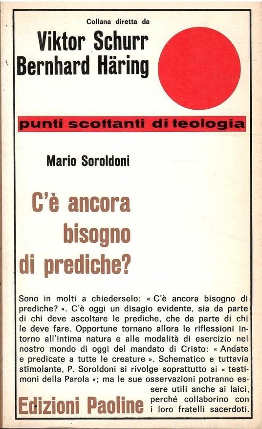 C'è Ancora Bisogno Di Prediche? - Mario Soroldoni - copertina