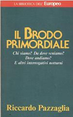 Il Brodo Primordiale