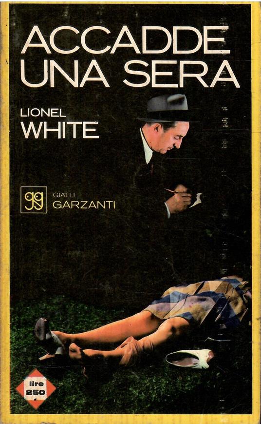 Accadde Una Sera - Lionel White - copertina