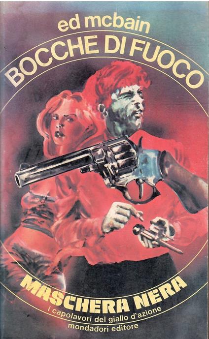Bocche Di Fuoco - Ed McBain - copertina
