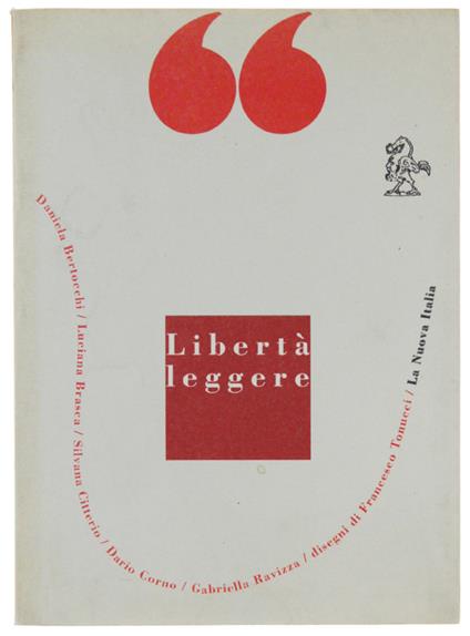 Libertà Leggere. Supplemento A Theuth 2/3 1993. Disegni Di Francesco Tonucci - copertina