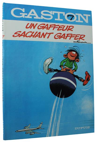 Gaston N° 7 : Un Gaffeur Sachant Gaffer 1972. Dos Rond, Édition Originale - Franquin - copertina