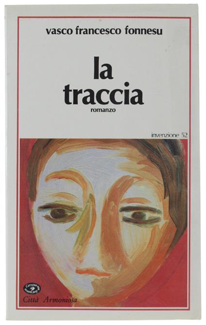 La Traccia. Romanzo - copertina