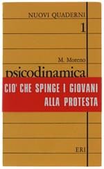 Psicodinamica Della Contestazione [Come Nuovo]