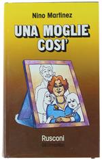 Una Moglie Così