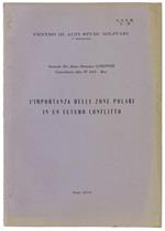 L' Importanza Delle Zone Polari In Un Futuro Conflitto