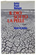 Il Dio Sotto La Pelle