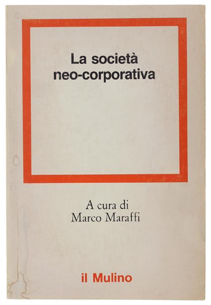 La Società Neo-Corporativa - Marco Maraffi - copertina