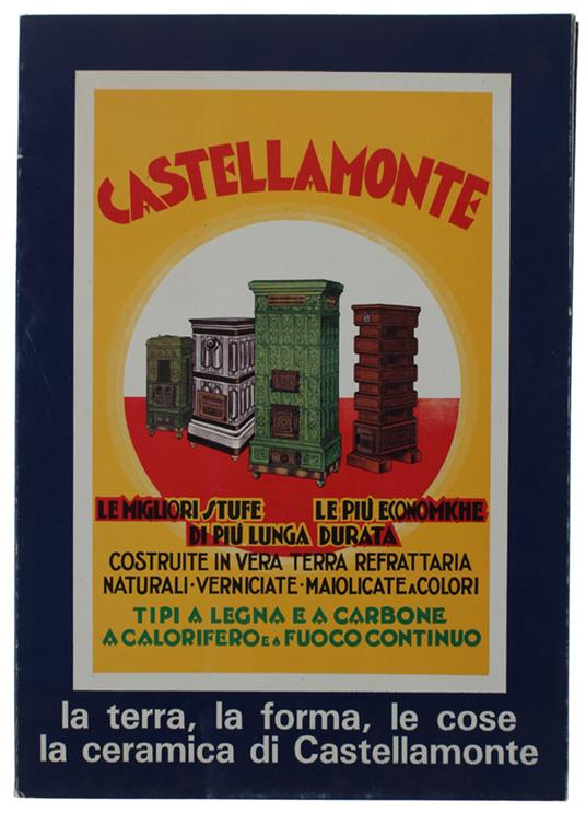 La Terra, La Forma, Le Cose, La Ceramica Di Castellamonte - Elisa Vaccarino - copertina