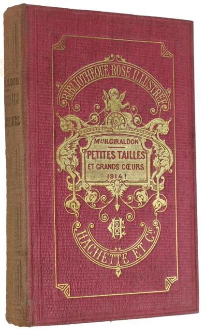 Petites Tailles Et Grands Coeurs 1914! Ouvrage Illustré De 44 Gravures Par E.Zier - copertina