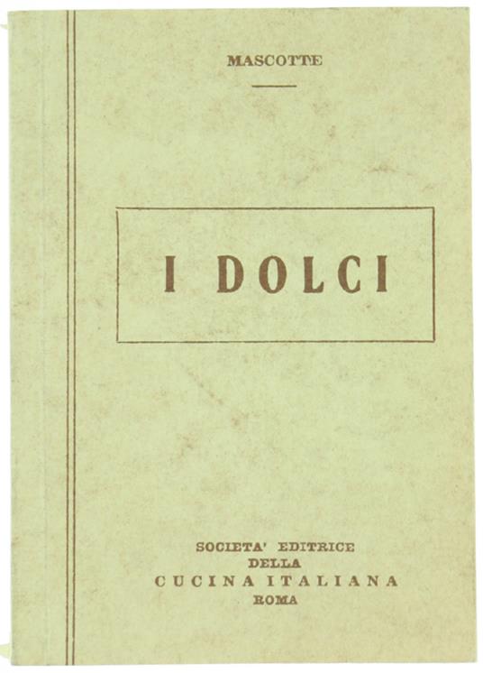 I Dolci - Mascotte - copertina