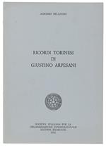 Ricordi Torinesi Di Giustino Arpesani