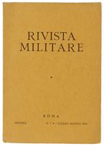 Rivista Militare. Anno Xxix N.7-8 Luglio/Agosto 1973