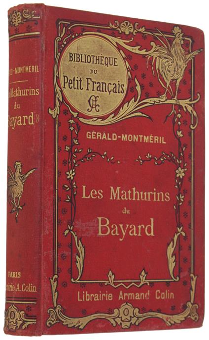 Les Mathurins Du Bayard. Illustrations Par Henriquez - copertina