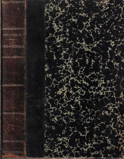 Pedagogia educativa pei maestri di grado superiore - Paolo Vecchia - copertina