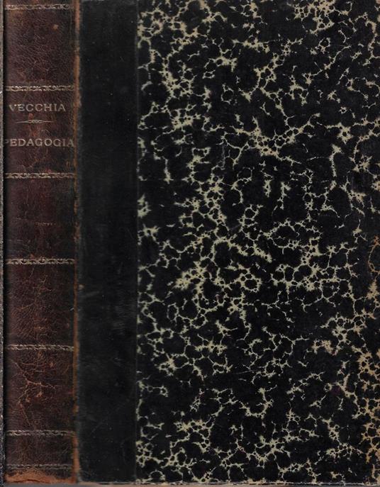 Pedagogia educativa pei maestri di grado superiore - Paolo Vecchia - copertina