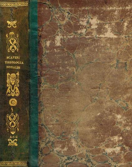 Theologia moralis universa ad mentem S.Alphonsi M.De Ligorio Pio IX Pontifici M.dicata. Vol.I - Pietro Savini - copertina