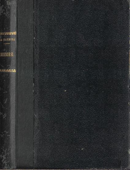 Quattro discorsi del Generale Alfonso La Marmora ai suoi colleghi della Camera sulle condizioni dell'Esercito Italiano - Alfonso La Marmora - copertina