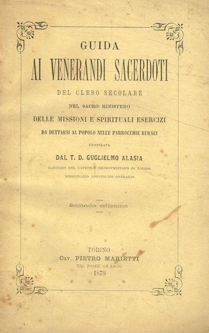 Guida ai venerandi sacerdoti del clero secolare nel sacro ministero delle missioni e spirituali esercizi - copertina