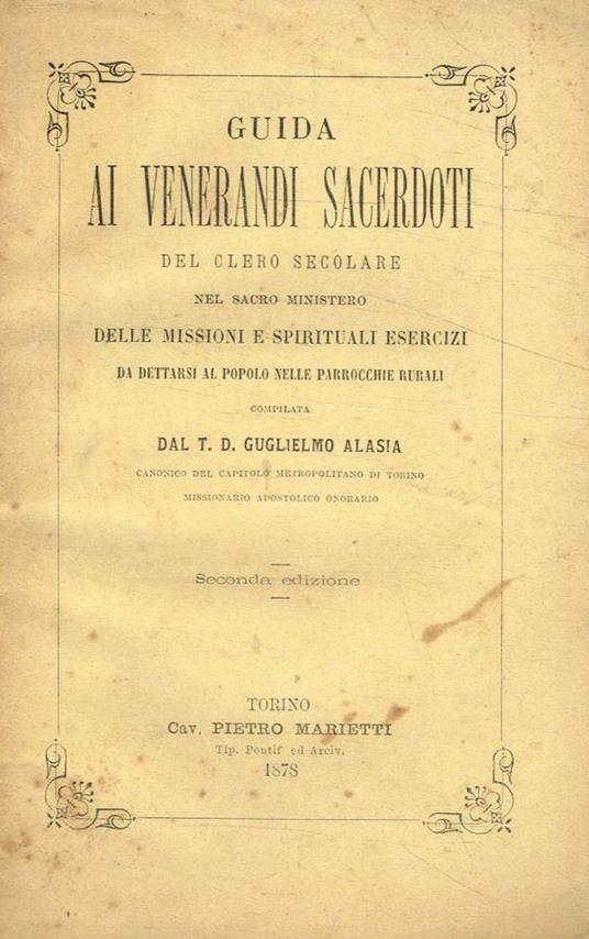 Guida ai venerandi sacerdoti del clero secolare nel sacro ministero delle missioni e spirituali esercizi - copertina