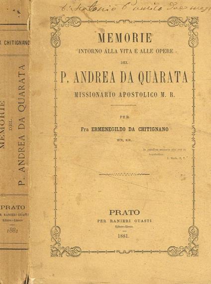 Memorie intorno alla vita e alle opere del P. Andrea Da Quarata - copertina