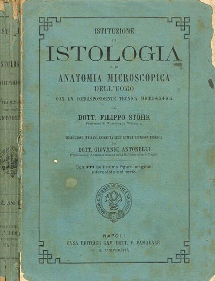 Istituzione di istologia e di anatomia microscopica dell'uomo con la corrispondente tecnica microscopica - copertina