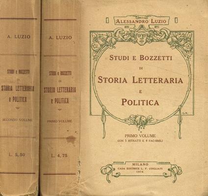 Studi e bozzetti di storia letteraria e politica 2voll - Alessandro Luzio - copertina