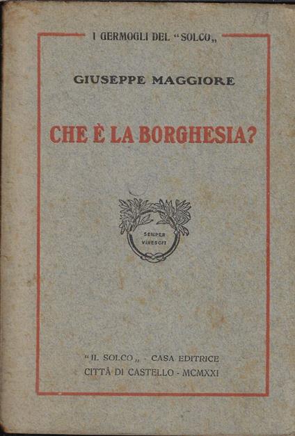 Che è la borghesia? - Giuseppe Maggiore - copertina